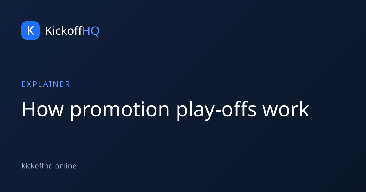 How promotion play-offs work
