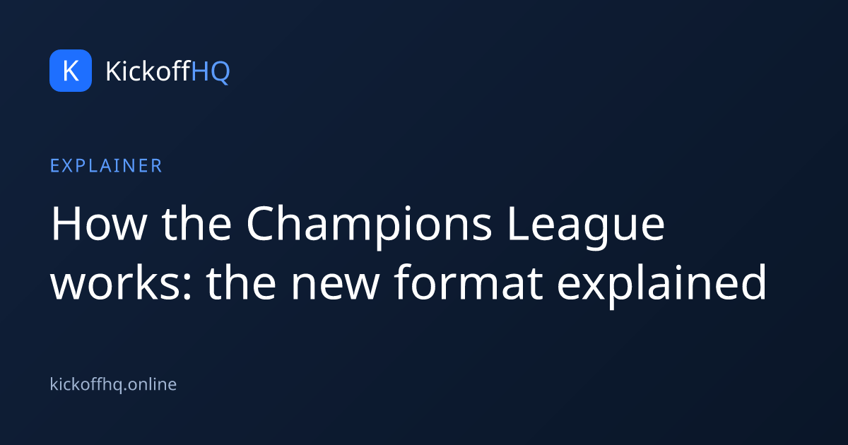 How the Champions League works: the new format explained